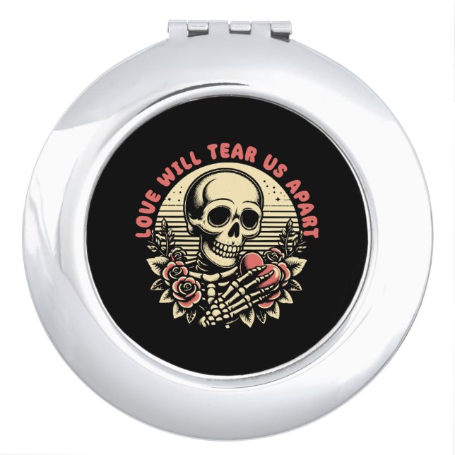 Love Will Tear Us Apart Compact Mirror (Front)