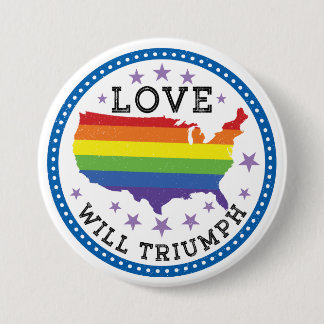 Love Will Triumph Button