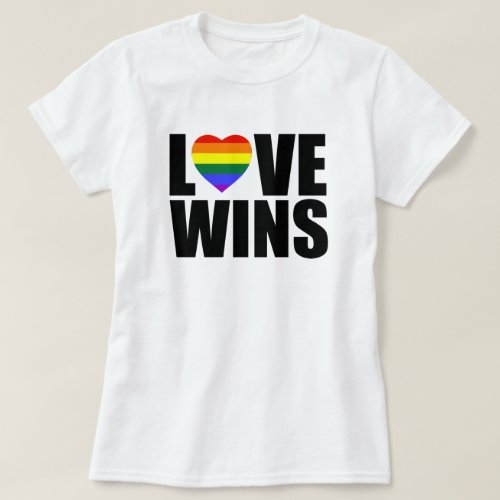 LOVE WINS LOVEWINS CELEBRATE MARRIAGE EQUALITY T_Shirt