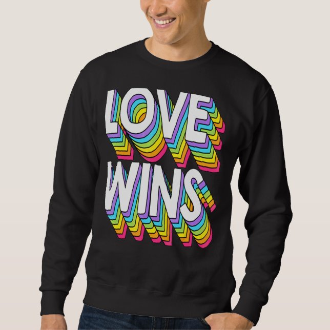 Love Wins Men Women Lgbt Ally Sweatshirt (Front)