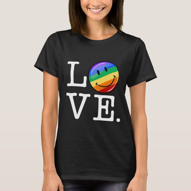 Love With A Happy Rainbow Flag Gay LGBT T-Shirt (Front)