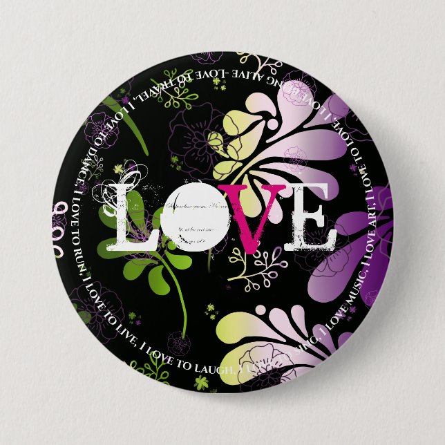 Love, with fun text edge on floral background butt button (Front)