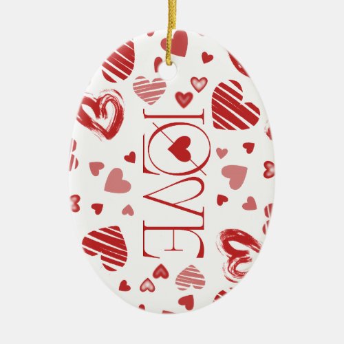 Love With Hearts  Ceramic Ornament