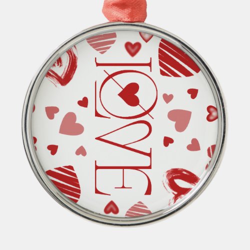 Love With Hearts  Metal Ornament