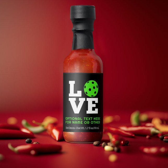 LOVE with pickle ball for the O yellow pickleball Hot Sauces (Custom Hot Sauce)