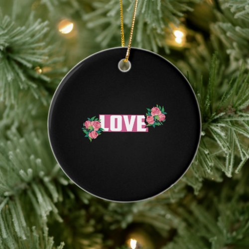 love with pink roses gift for love ceramic ornament