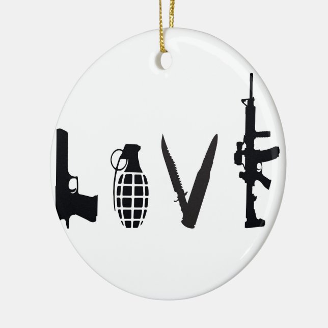 Love with Weapons Ceramic Ornament (Left)