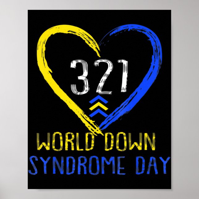 Love World Down Syndrome Awareness Day Love  Poster (Front)