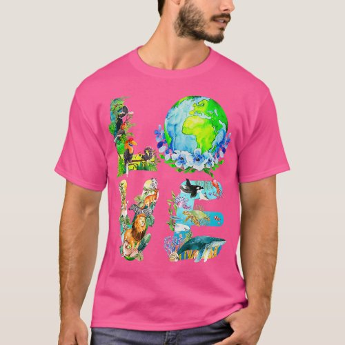 Love World Earth Day 2022 Planet Environmental Ani T_Shirt