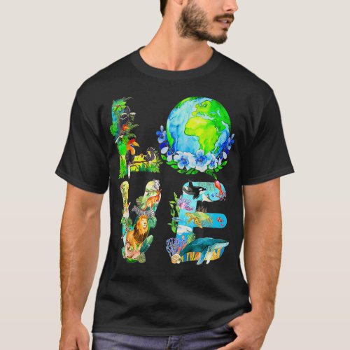 Love World Earth Day 2022 Planet Environmental Ani T_Shirt