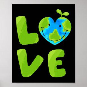 Love World Planet Mother Earth Earth Day  Poster