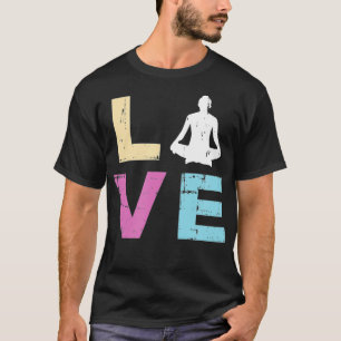 Love Yoga Gift Spiritual Meditation Yoga T-Shirt