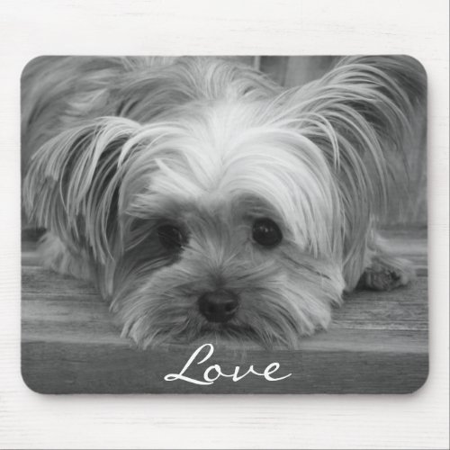 Love Yorkshire Terrier Puppy Dog Mousepad