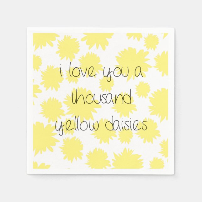 Love You a Thousand Yellow Daisies Napkins (Front)