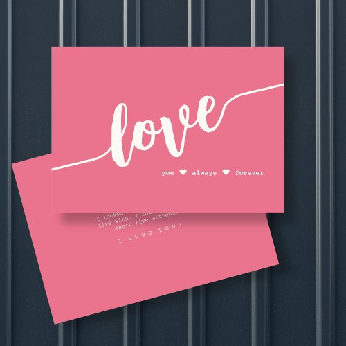 Love You Always Forever Pink Script Card