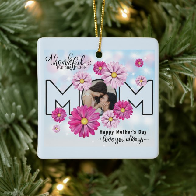  Love You Always Mom Custom Mothers Day Photo Ceramic Ornament (Tree)