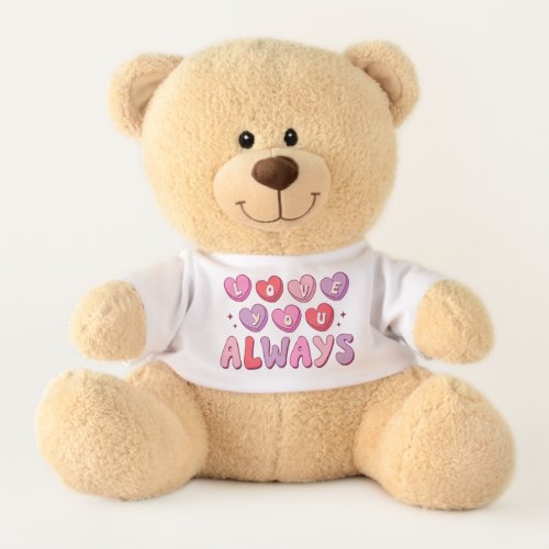 Love You Always Romantic Heart Personalized Teddy Bear