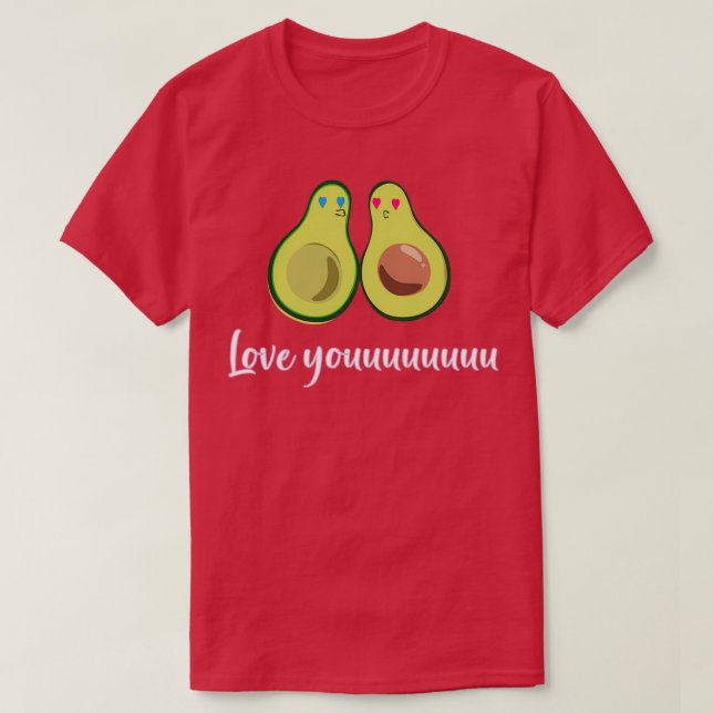 Love you avocado love Valentine Shirt (Design Front)