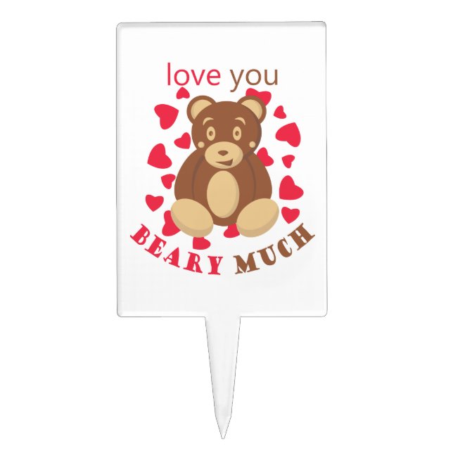 Love you beary much for Valentine's Day Cake Topper (Front)