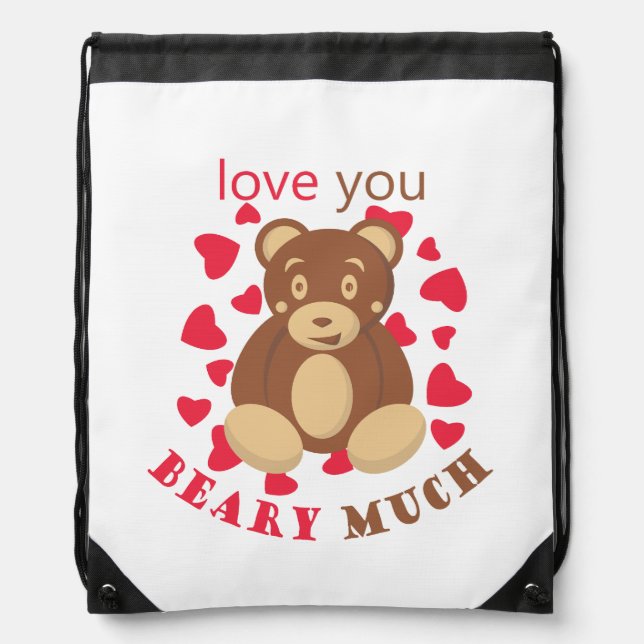 Love you beary much for Valentine's Day Drawstring Bag (Front)