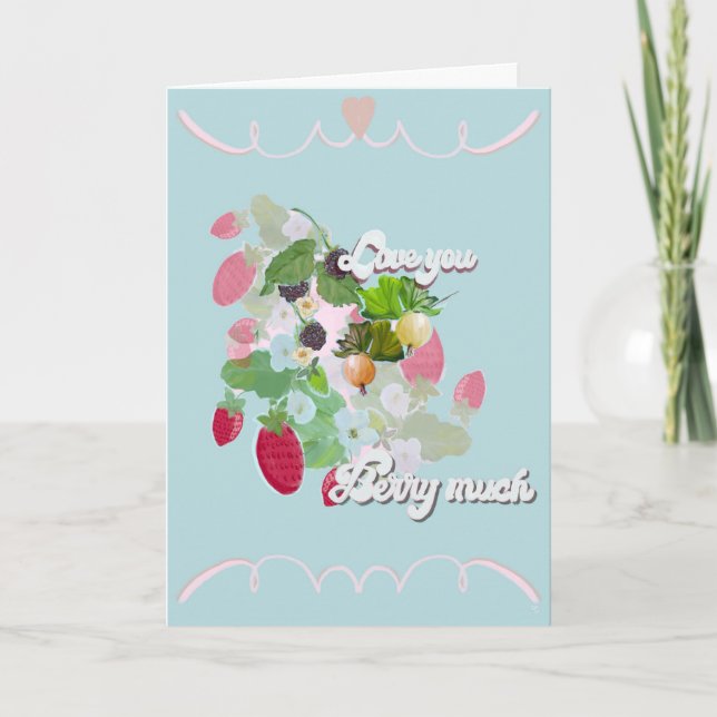 Love you Berry Much Card (Front)