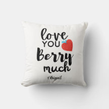 Love You Berry Much – Cute Personalized