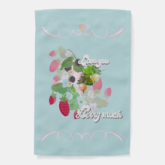 Love You Berry Much Garden Flag (Front)