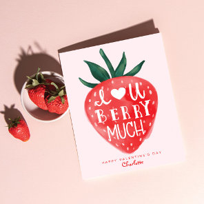 Love You Berry Much Red Strawberry Valentine's Holiday Card