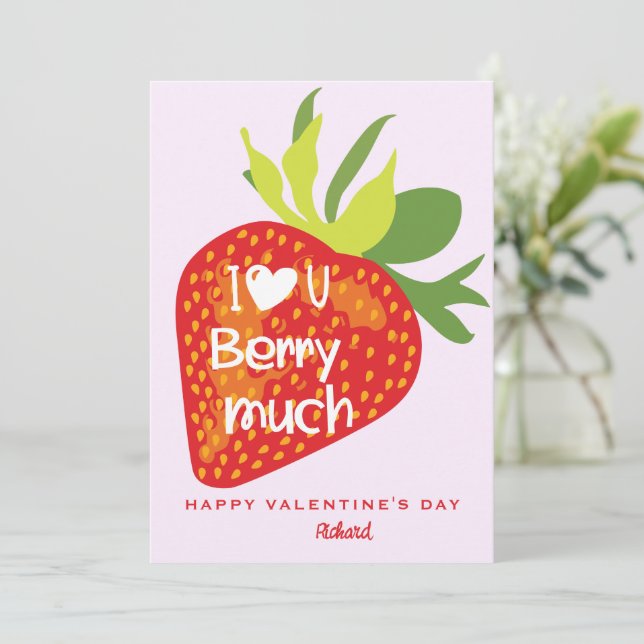 Love You Berry Much Valentine Card -Red Strawberry (Standing Front)
