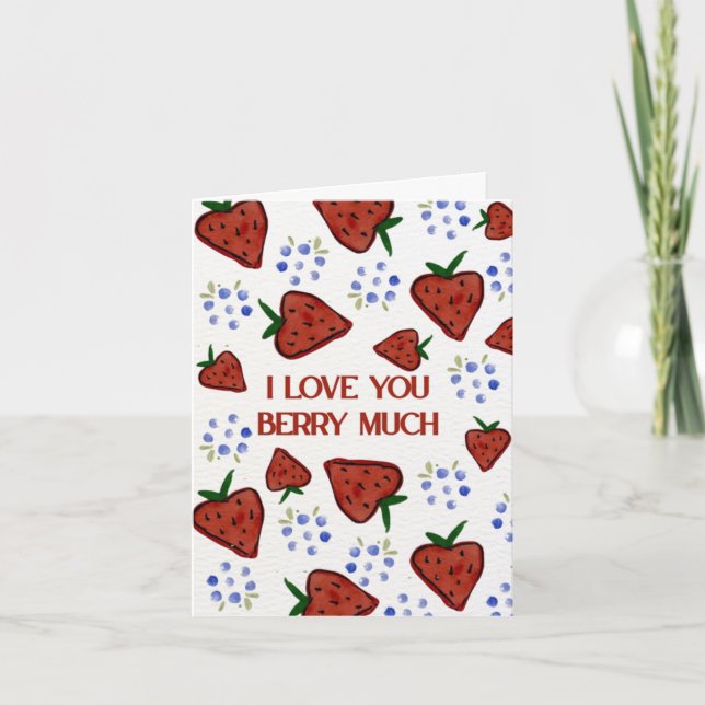 Love You Berry Much Valentine's Day Card (Front)