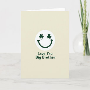 Love You Big Brother Green Card