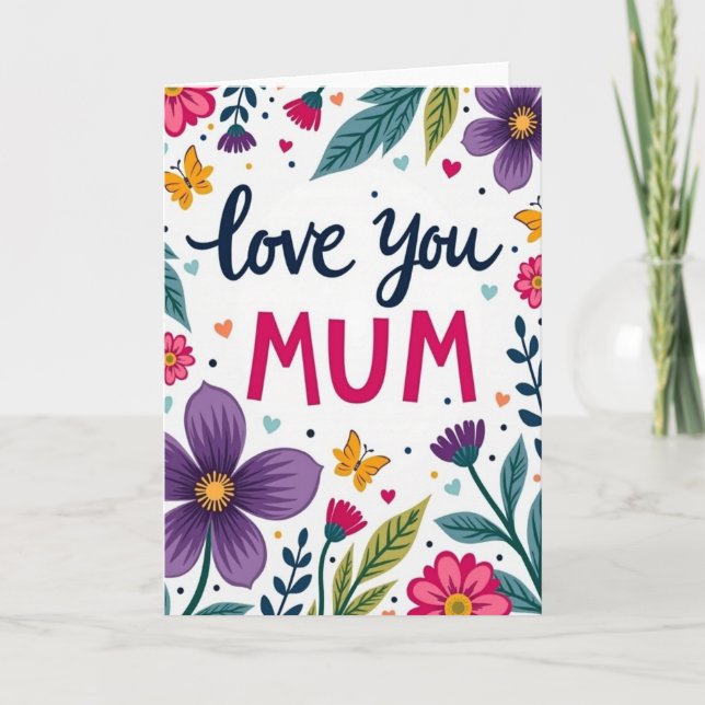 Love You Botanical Mother Card (Front)