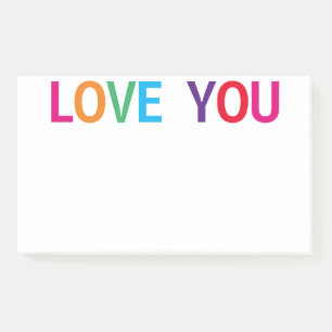 Love You Bright Multicolored 10 x 6 Post-it Notes