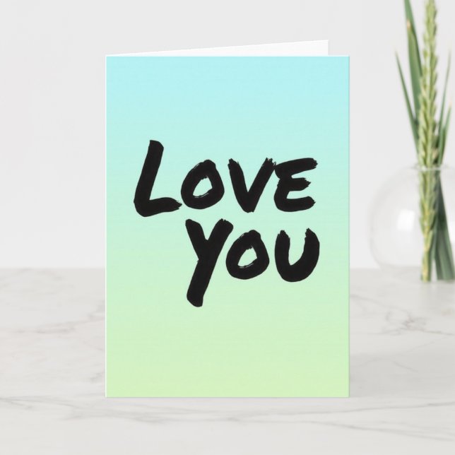 Love You Brushstroke Type Card (Front)