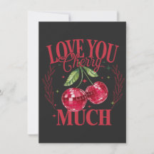 Love You Cherry Much