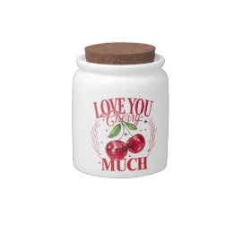 Love You Cherry Much Candy Jar