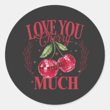 Love You Cherry Much
