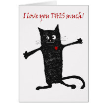 Love you, crazy cat, humor.