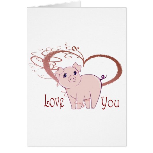 Love You, Cute Pig and Swirl Heart (Front)