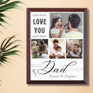Love you DAD - 4 photo collage dad script Plaque