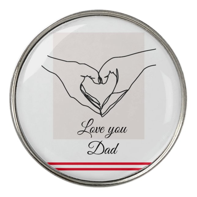 Love You Dad Best golf ball marker (Front)