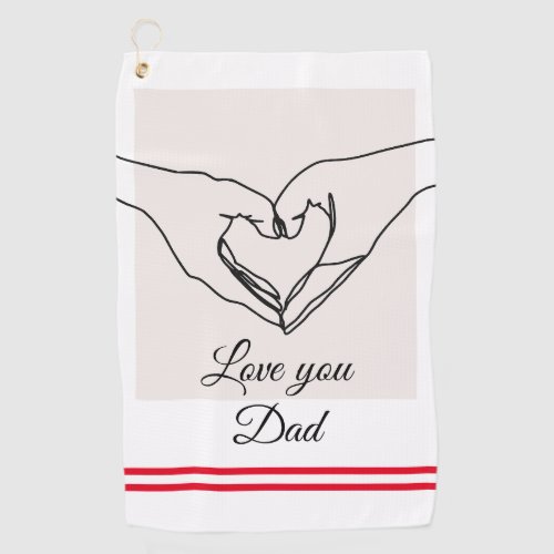 Love You Dad Custom Best golf towels