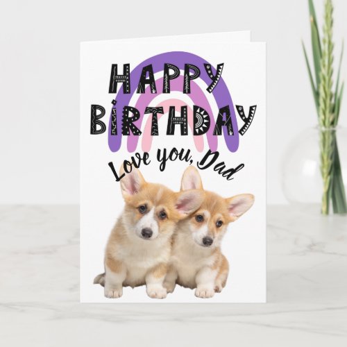 Love you Dad Custom birthday card from your dog 