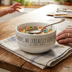 Love You Dad Custom Valentines Cereal Bowl