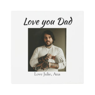 love you dad fathers day add photo name simple metal print