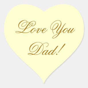 Love Dad Heart Stickers - 183 Results