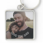 Love you Dad, Personalized Photo Key Chain