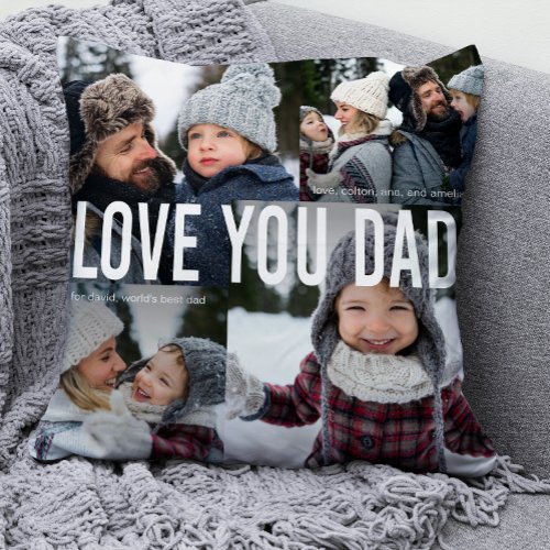 Love You Dad Photo Collage Throw Pillow