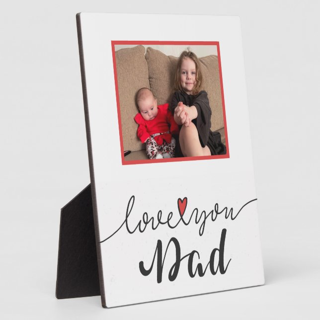 Love You Dad Plaque (Side)