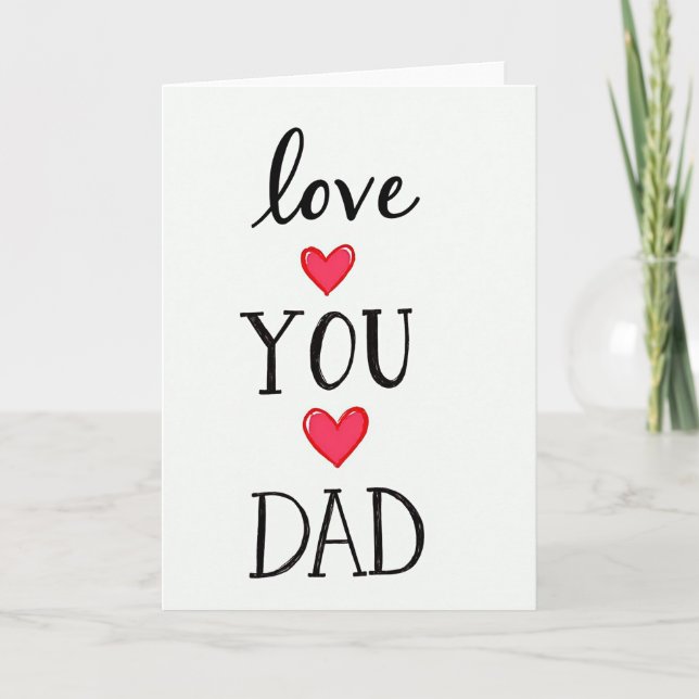 Love You Dad Simple Art Card (Front)